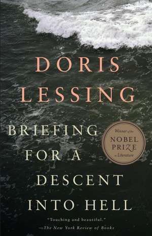 Briefing for a Descent Into Hell de Doris May Lessing