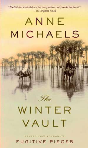 The Winter Vault de Anne Michaels