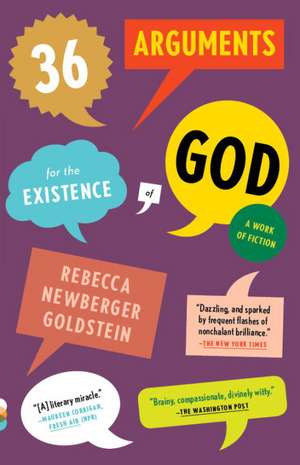 36 Arguments for the Existence of God: A Work of Fiction de Rebecca Goldstein