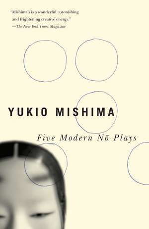 Five Modern No Plays de Yukio Mishima