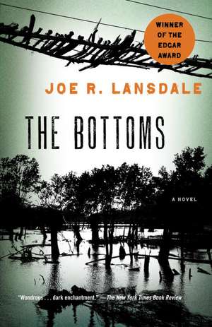 The Bottoms de Joe R. Lansdale