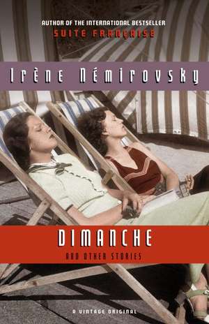 Dimanche and Other Stories de Irene Nemirovsky