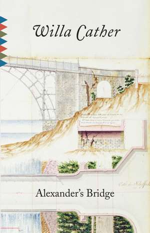 Alexander's Bridge de Willa Cather