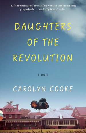 Daughters of the Revolution: A Jewish Family Odyssey de Carolyn (University of AberdeenUK.) Cooke