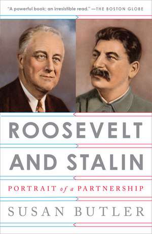 Roosevelt and Stalin de Susan Butler