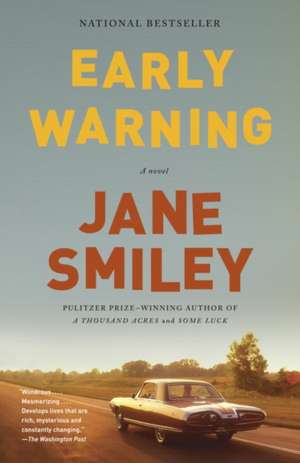 Early Warning de Jane Smiley