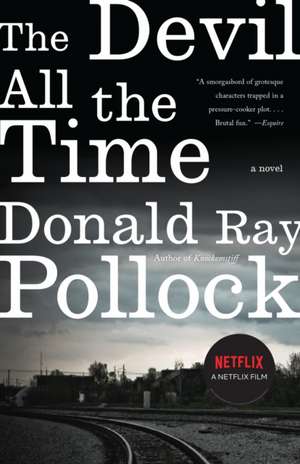 The Devil All the Time de Donald Ray Pollock