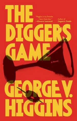 The Digger's Game de George V. Higgins