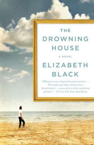 The Drowning House de Elizabeth Black