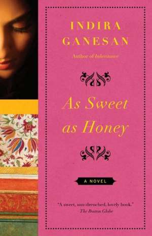 As Sweet as Honey: The Hamlet Doctrine de Indira Ganesan