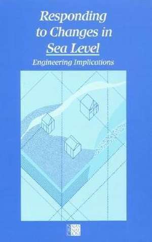 Nap: Responding To Changes In Sea Level: Engineering Implications (pr Only) de Nap