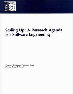 Scaling Up: A Research Agenda for Software Engineering de National Research Council