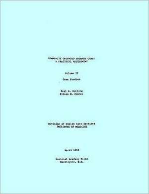 Community Oriented Primary Care: Case Studies de Division of Health Care Services
