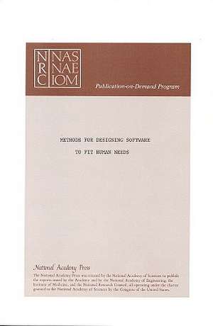 Methods for Designing Software to Fit Human Needs and Capabilities: Proceedings of the Workshop on Software Human Factors de Committee on Human Factors