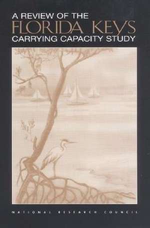 A Review of the Florida Keys Carrying Capacity Study de Not Available (NA)