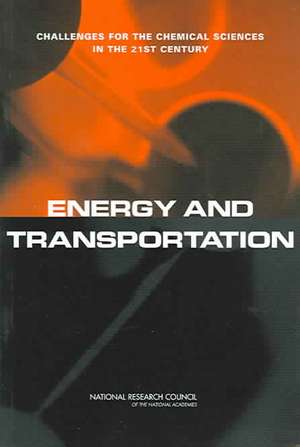 Energy and Transportation de National Research Council