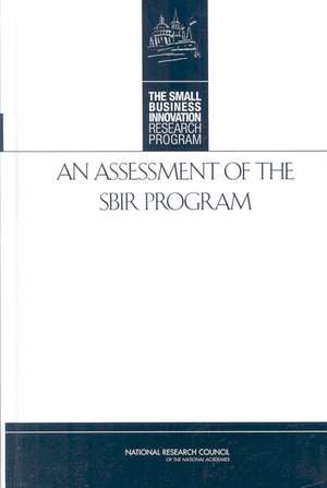 An Assessment of the Sbir Program de National Research Council