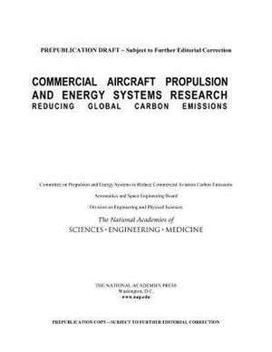 Commercial Aircraft Propulsion and Energy Systems Research de National Academies of Sciences Engineering and Medicine