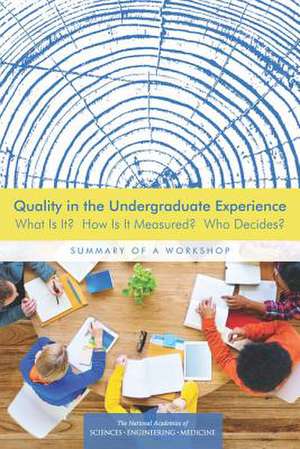 Quality in the Undergraduate Experience de Thomas Rudin