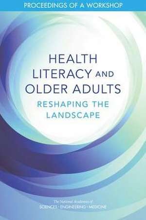 Health Literacy and Older Adults de Joe Alper