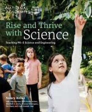 Rise and Thrive with Science de National Academies of Sciences Engineering and Medicine