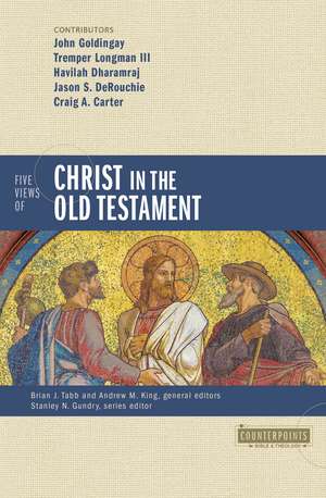 Five Views of Christ in the Old Testament: Genre, Authorial Intent, and the Nature of Scripture de Brian J. Tabb