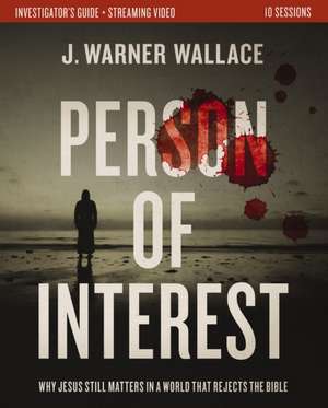 Person of Interest Investigator's Guide plus Streaming Video de J. Warner Wallace