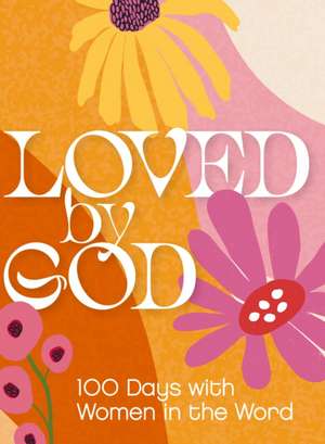 Loved by God de Zondervan