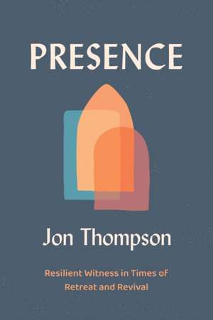 Presence de Jon Thompson