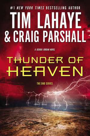 Thunder of Heaven: A Joshua Jordan Novel de Tim LaHaye