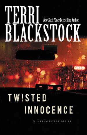 Twisted Innocence de Terri Blackstock