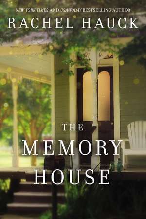 The Memory House de Rachel Hauck