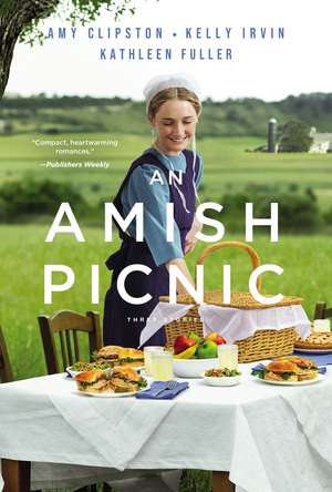 An Amish Picnic: Three Stories de Amy Clipston