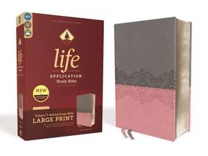 NIV, Life Application Study Bible, Third Edition, Large Print, Leathersoft, Gray/Pink, Red Letter de Zondervan