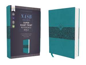 NASB, Super Giant Print Reference Bible, Leathersoft, Teal, Red Letter, 1995 Text, Comfort Print de Zondervan