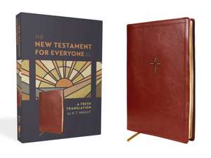 The New Testament for Everyone, Third Edition, Leathersoft, Brown: A Fresh Translation de N. T. Wright