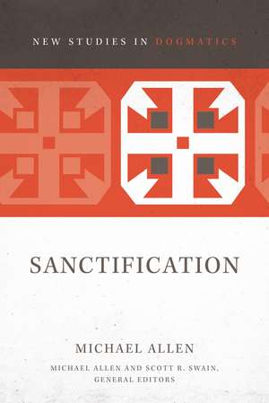 Sanctification de Michael Allen