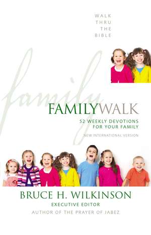 Family Walk: 52 Weekly Devotions for Your Family de Walk Thru the Bible