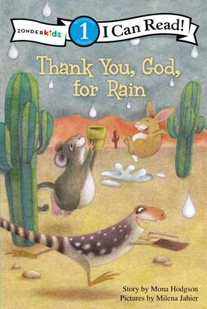 Thank You, God, For Rain: Level 1 de Mona Hodgson