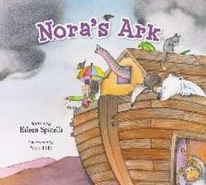 Nora's Ark de Eileen Spinelli