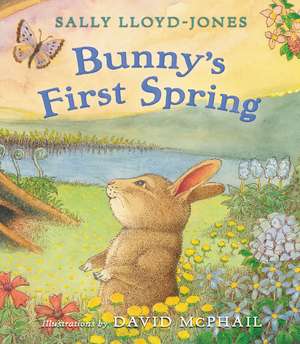 Bunny's First Spring de Sally Lloyd-Jones