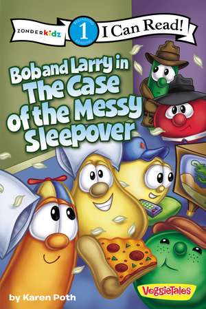 Bob and Larry in the Case of the Messy Sleepover: Level 1 de Karen Poth