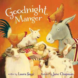 Goodnight, Manger de Laura Sassi