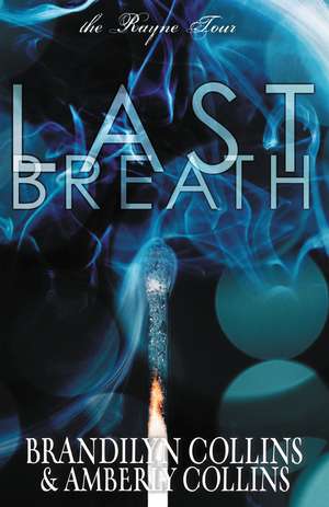 Last Breath de Brandilyn Collins