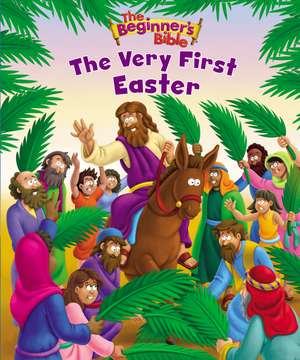 The Beginner's Bible The Very First Easter: An Easter Book For Kids de The Beginner's Bible