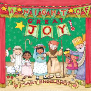 A Night of Great Joy de Mary Engelbreit