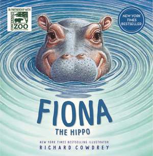 Fiona the Hippo de Richard Cowdrey