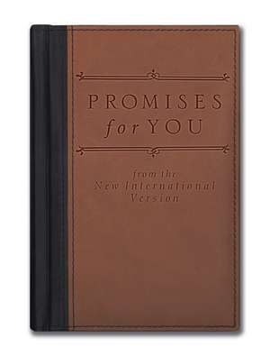 Promises for You Deluxe: From the New International Version de Zondervan Publishing