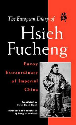 The European Diary of Hsieh Fucheng de Nana