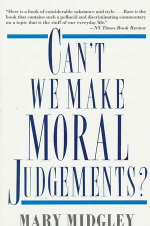 Can't We Make Moral Judgements? de Nana